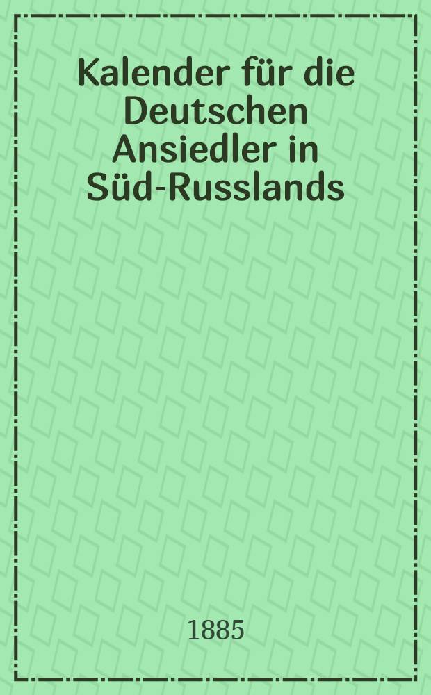 Kalender für die Deutschen Ansiedler in Süd-Russlands