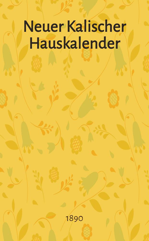 Neuer Kalischer Hauskalender