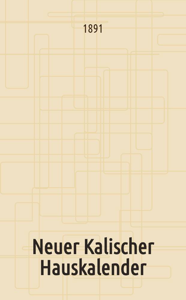 Neuer Kalischer Hauskalender