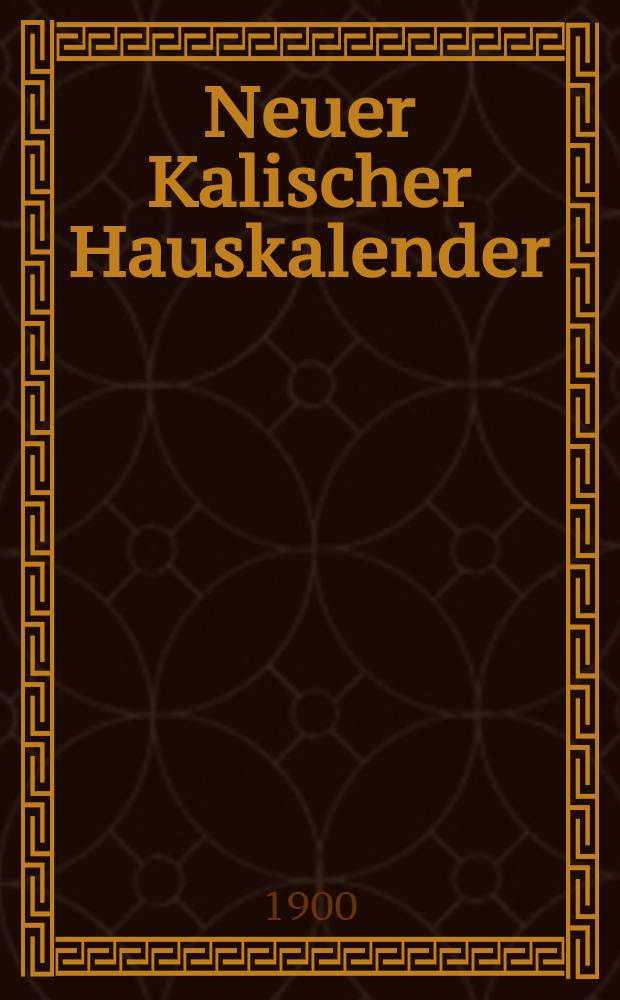 Neuer Kalischer Hauskalender