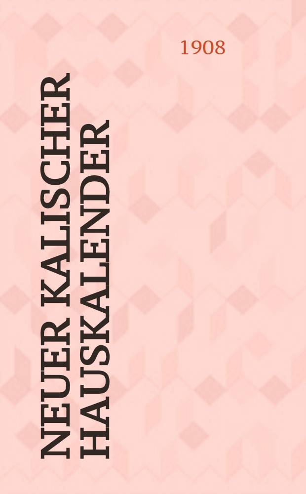 Neuer Kalischer Hauskalender