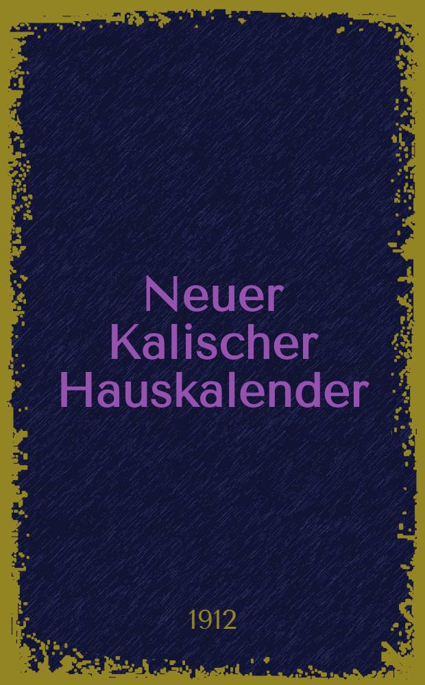 Neuer Kalischer Hauskalender