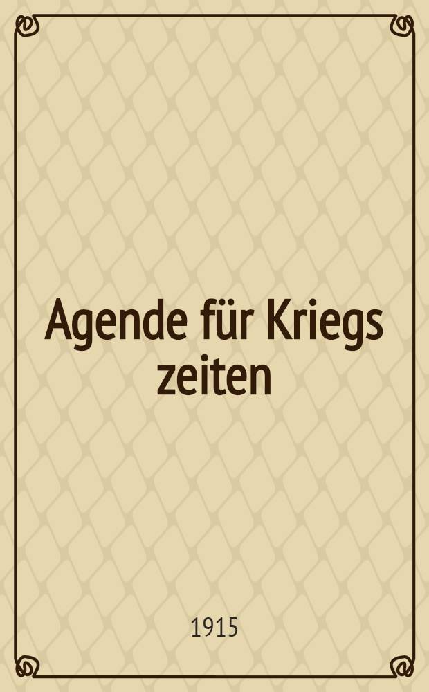 Agende für Kriegs zeiten