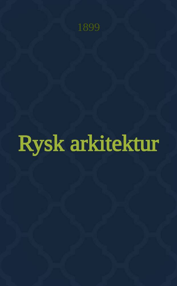 Rysk arkitektur