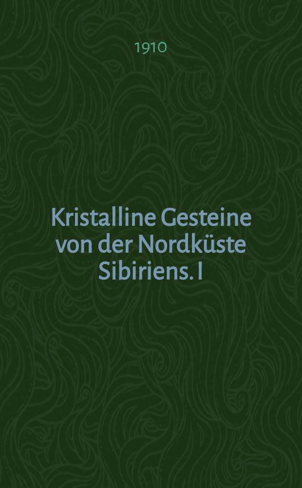 Kristalline Gesteine von der Nordk&uuml;ste Sibiriens. I : Die Diabase der Kusjkin-Jusel