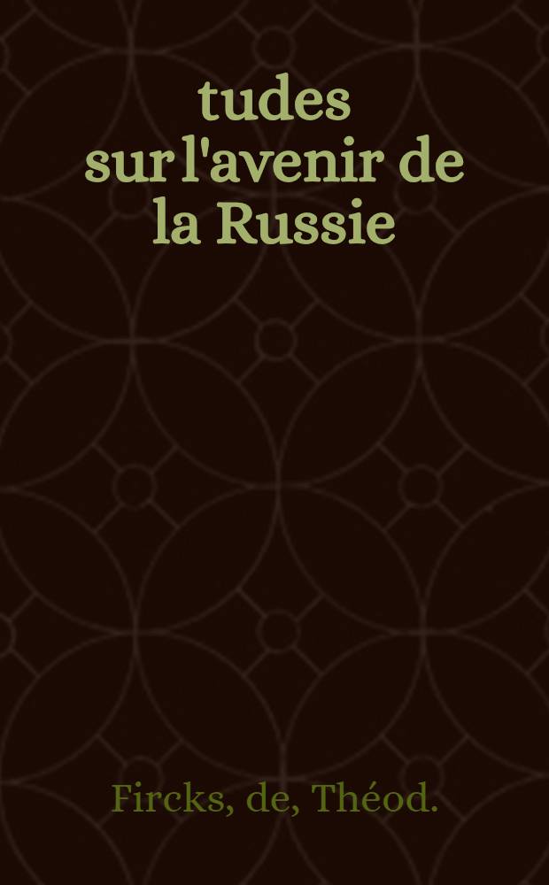 Études sur l'avenir de la Russie