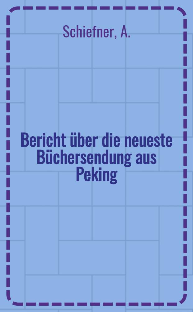 Bericht &uuml;ber die neueste B&uuml;chersendung aus Peking