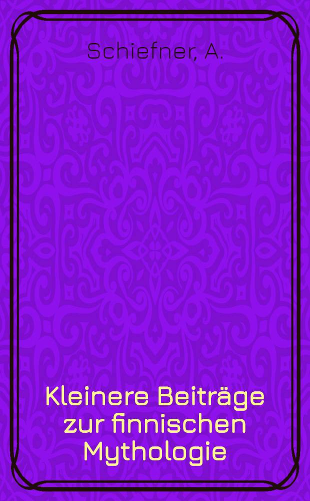 Kleinere Beiträge zur finnischen Mythologie