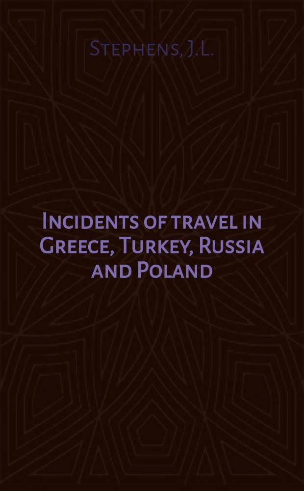 Incidents of travel in Greece, Turkey, Russia and Poland