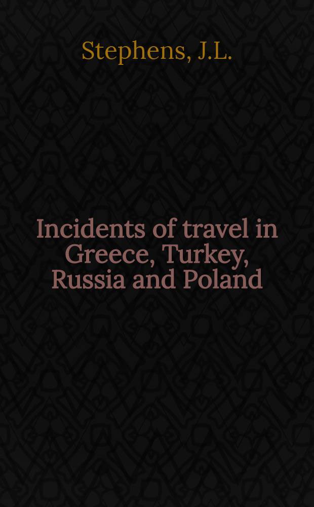 Incidents of travel in Greece, Turkey, Russia and Poland