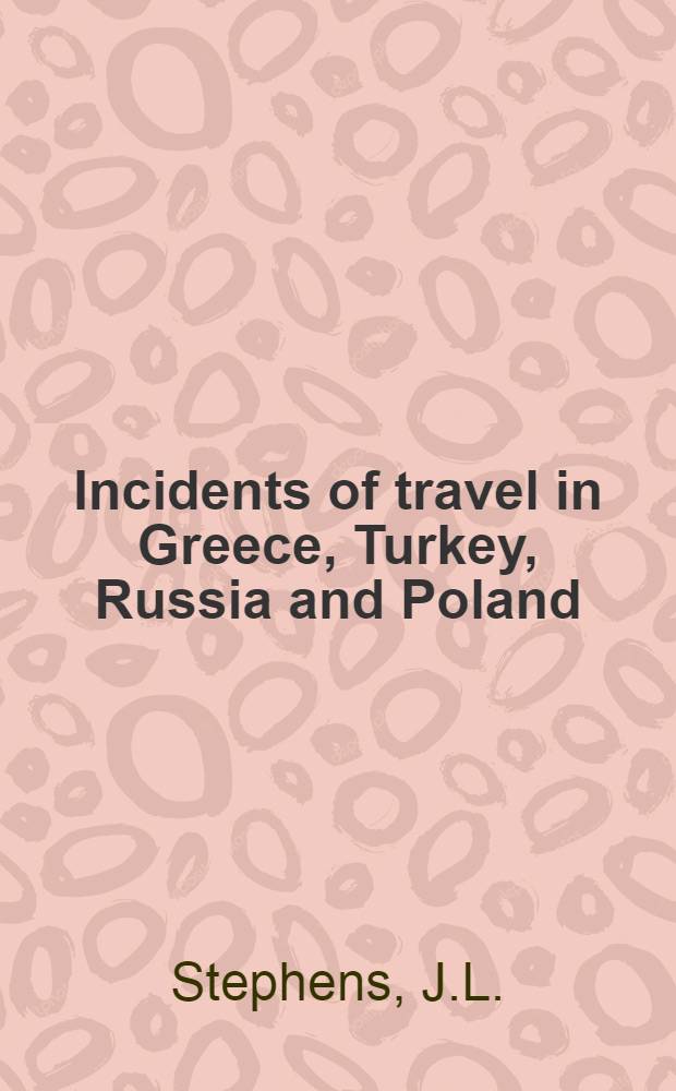 Incidents of travel in Greece, Turkey, Russia and Poland