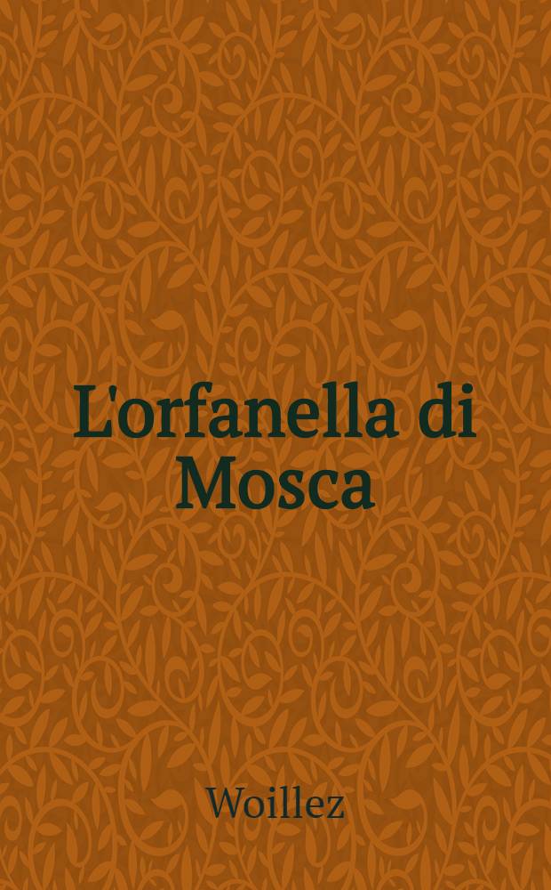 L'orfanella di Mosca