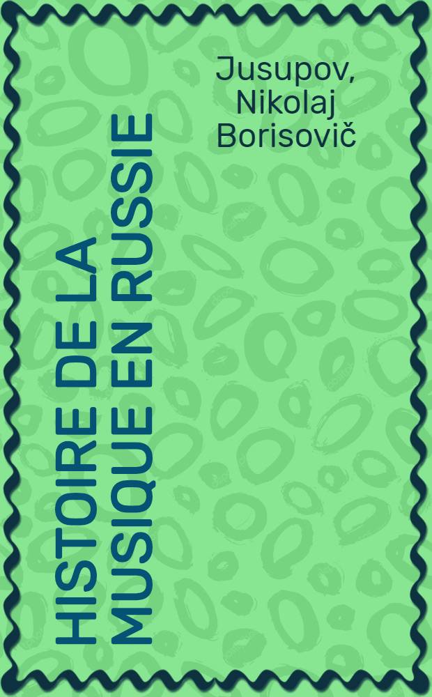 Histoire de la musique en Russie