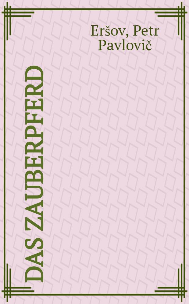 Das Zauberpferd