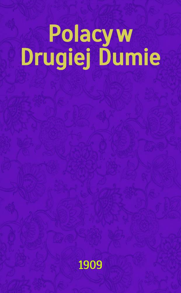 Polacy w Drugiej Dumie