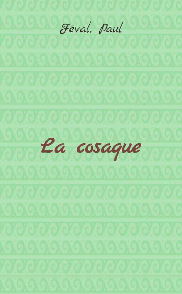 La cosaque