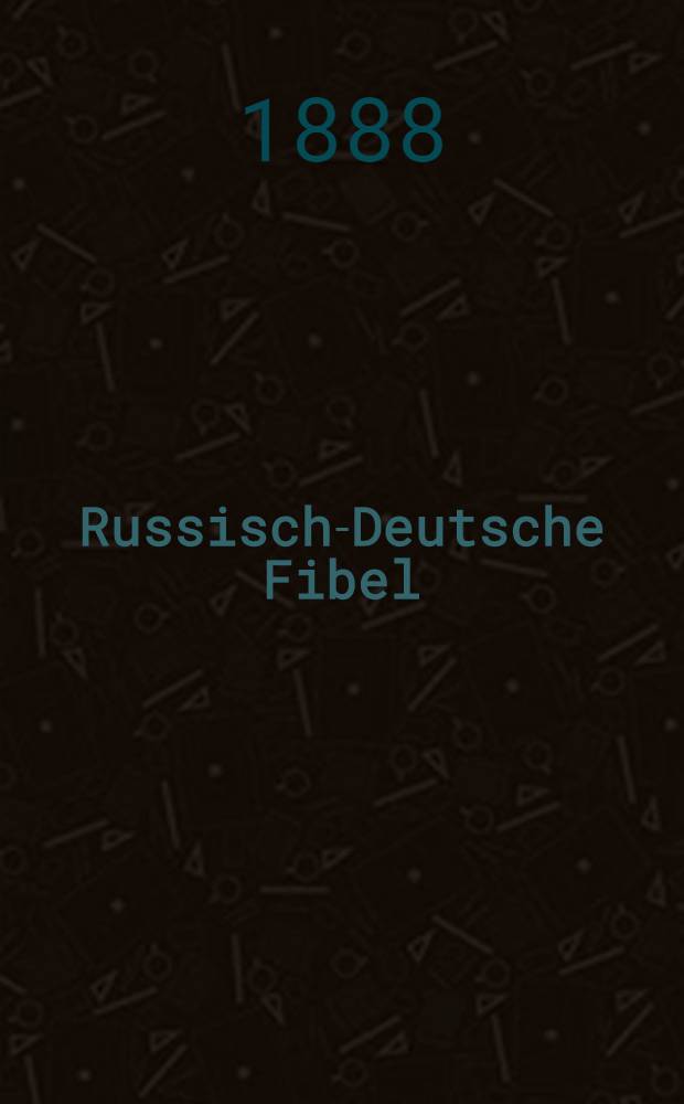 Russisch-Deutsche Fibel