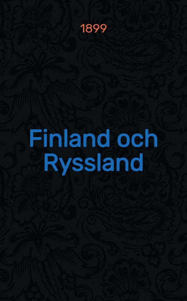 Finland och Ryssland