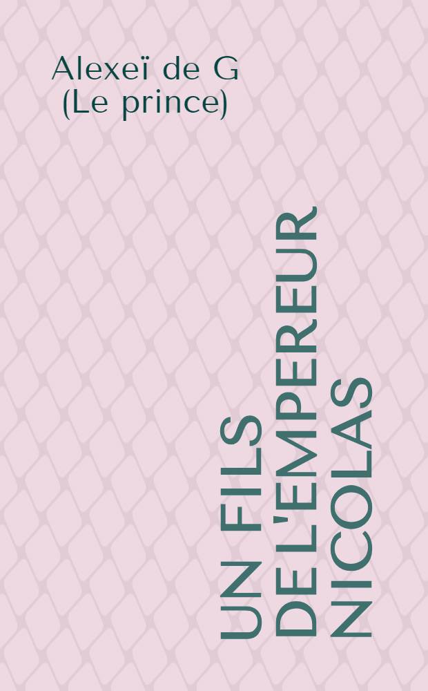 Un Fils de l'empereur Nicolas