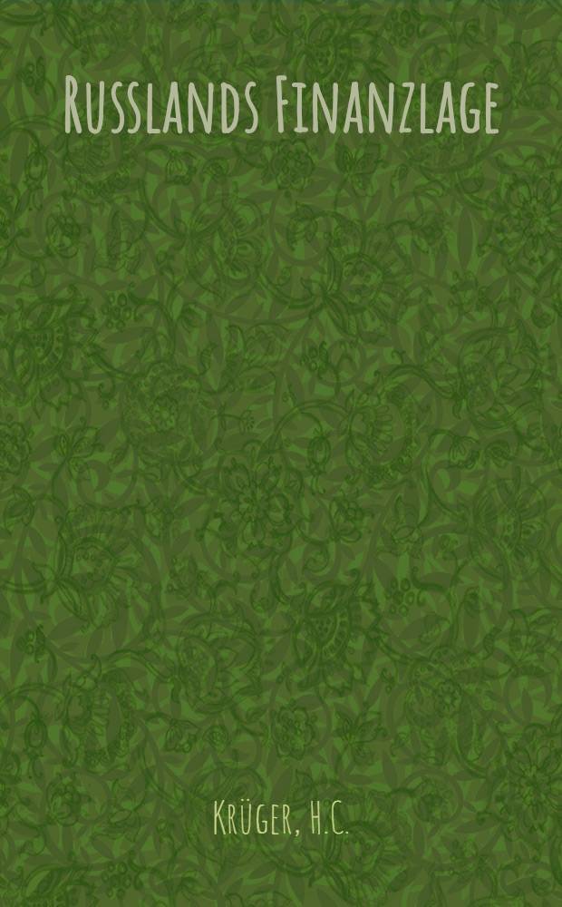 Russlands Finanzlage