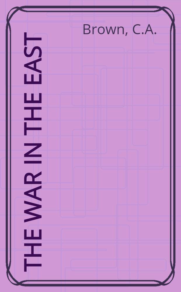 The war in the East