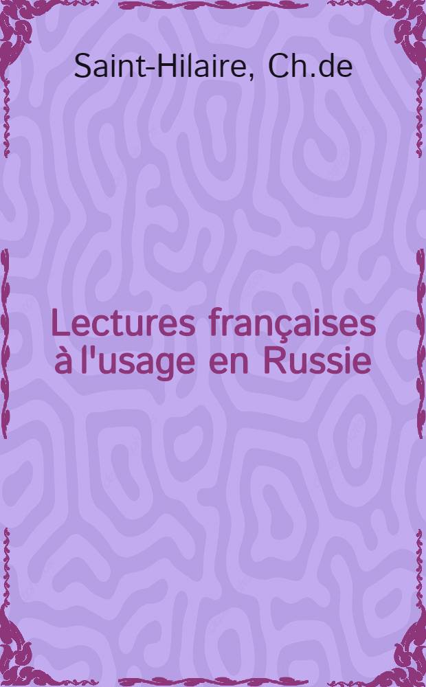 Lectures françaises à l'usage en Russie