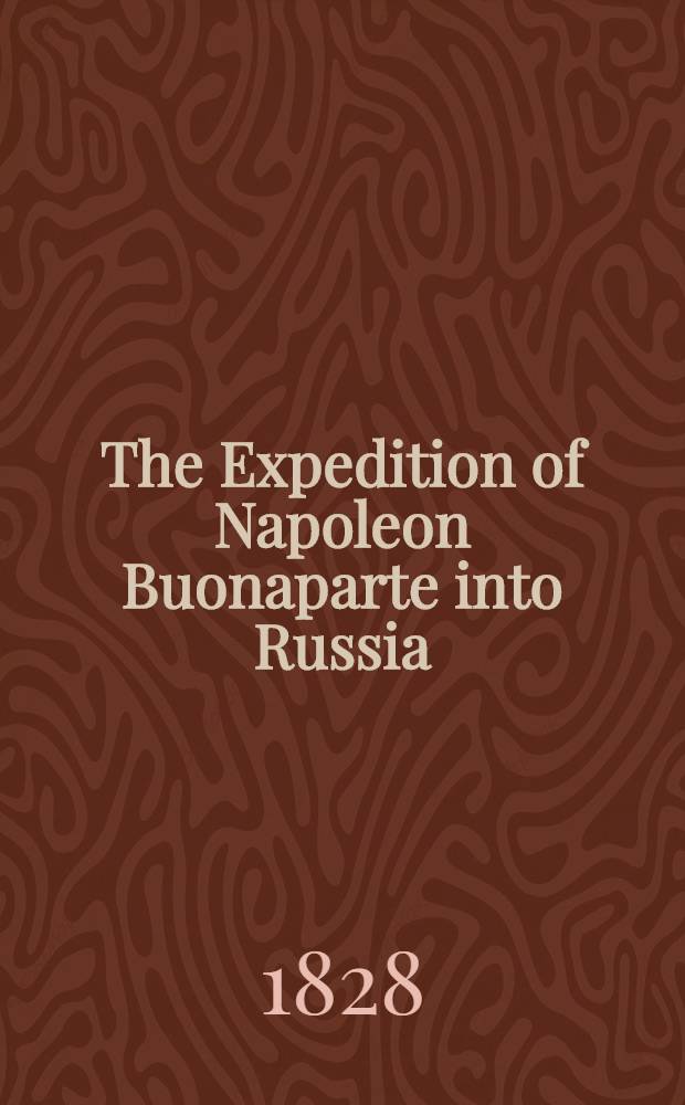 The Expedition of Napoleon Buonaparte into Russia : Pièce de vers