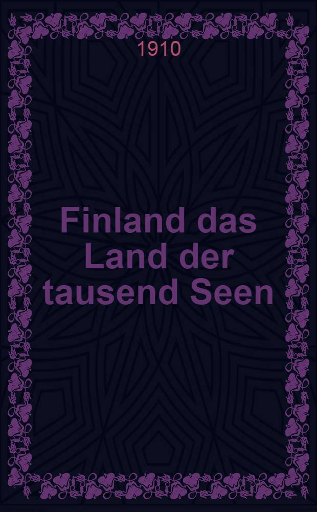 Finland das Land der tausend Seen