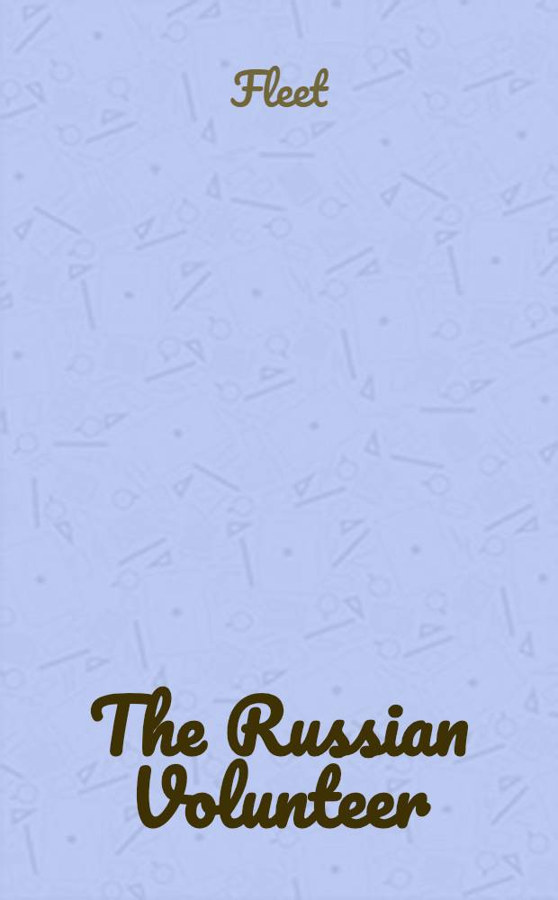 The Russian Volunteer