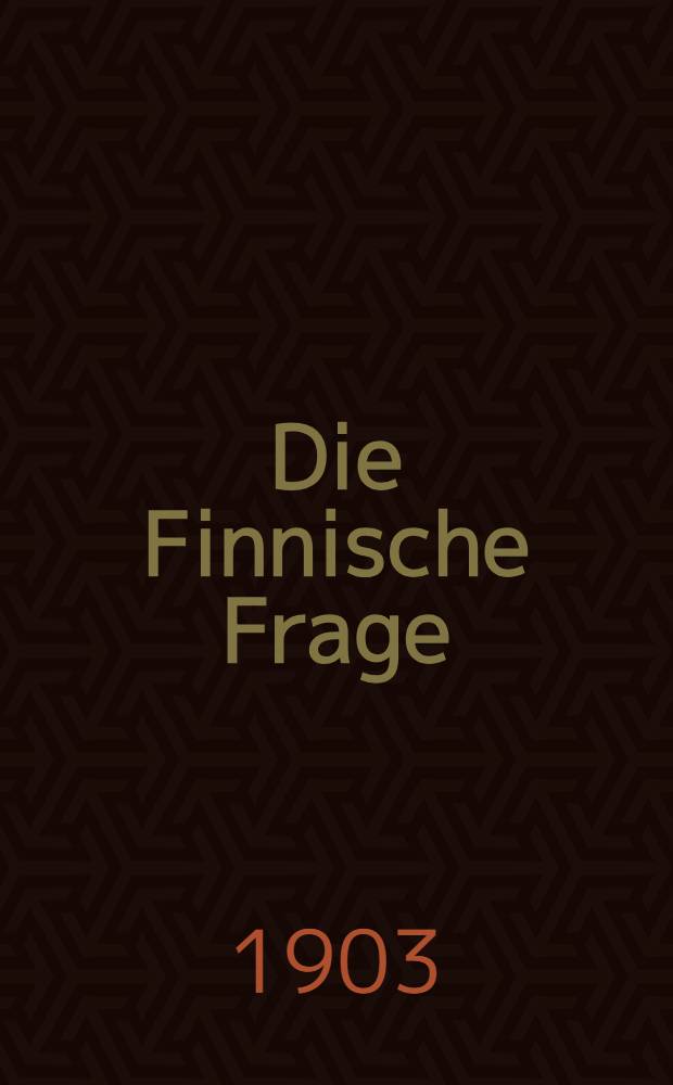 Die Finnische Frage