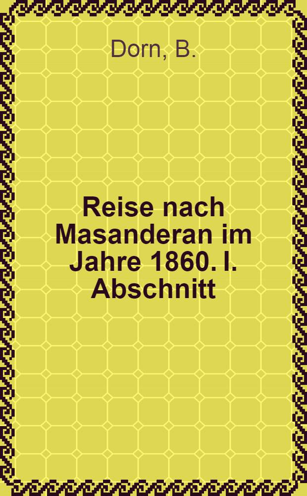 Reise nach Masanderan im Jahre 1860. I. Abschnitt:St. Petersburg
