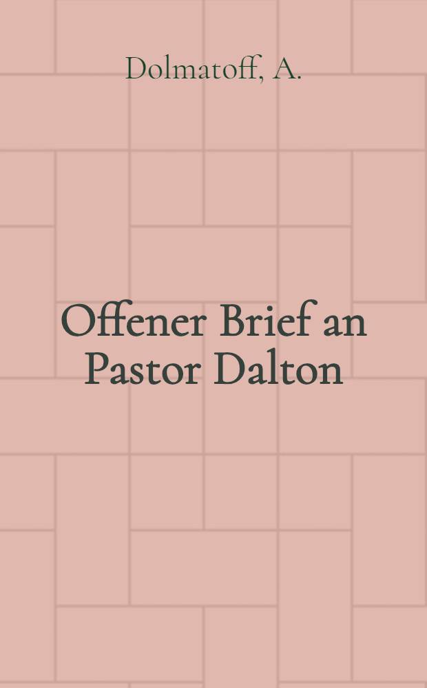 Offener Brief an Pastor Dalton