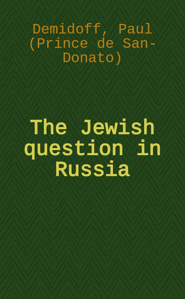 The Jewish question in Russia