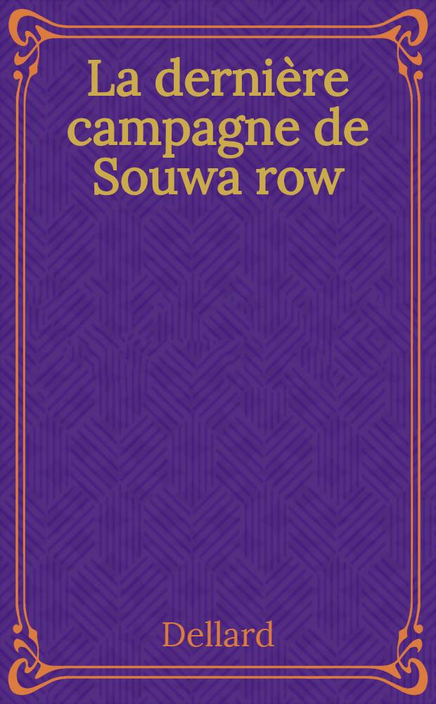 La dernière campagne de Souwa row