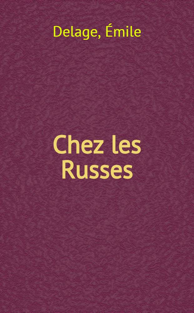 Chez les Russes