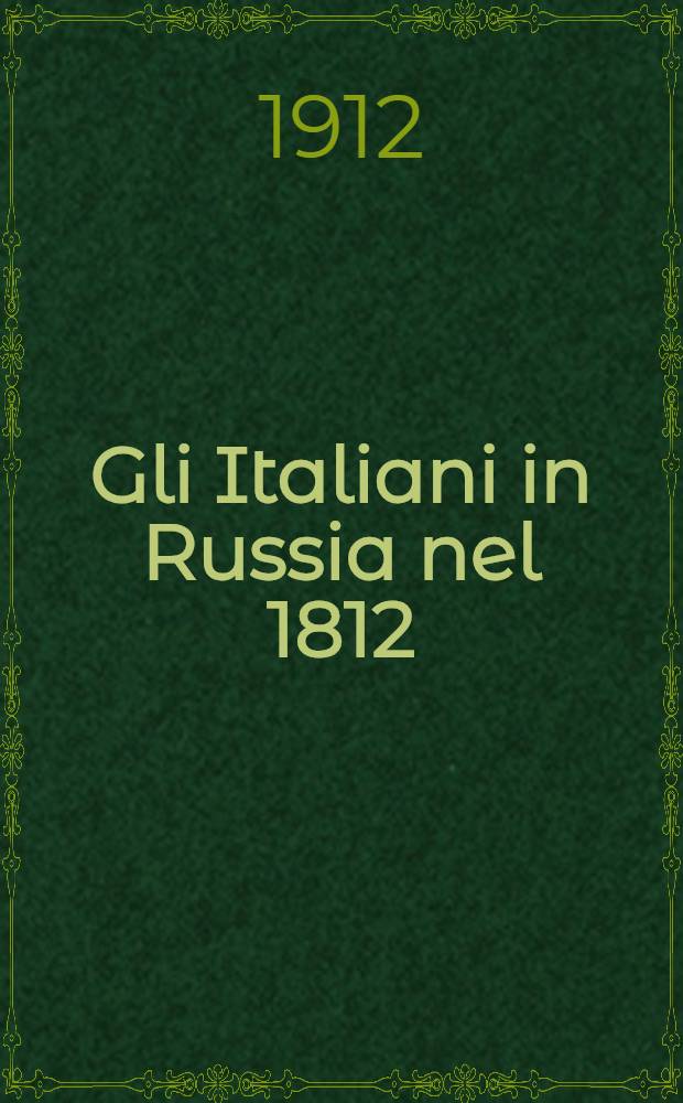 Gli Italiani in Russia nel 1812