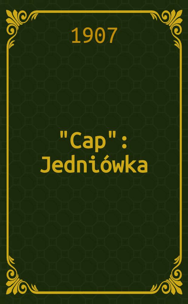 "Cap" : Jedniówka