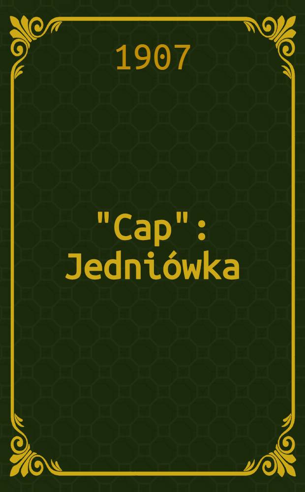 "Cap" : Jedniówka