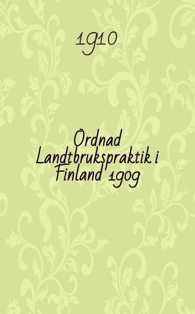 Ordnad Landtbrukspraktik i Finland 1909