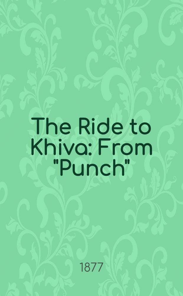 The Ride to Khiva : From "Punch"