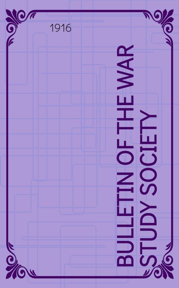 Bulletin of the War Study Society