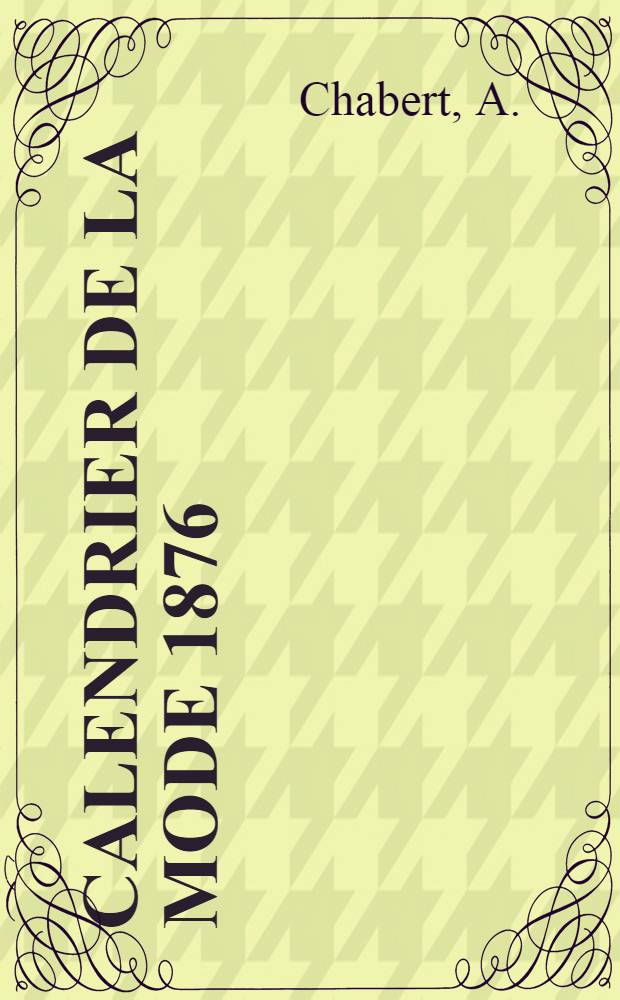 Calendrier de la mode 1876