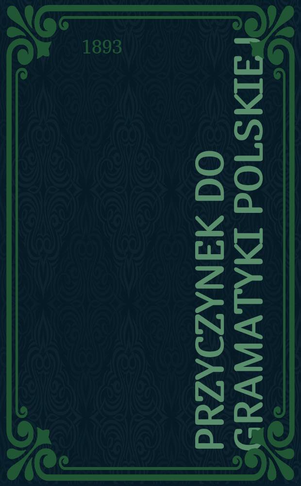 Przyczynek do gramatyki polskiej