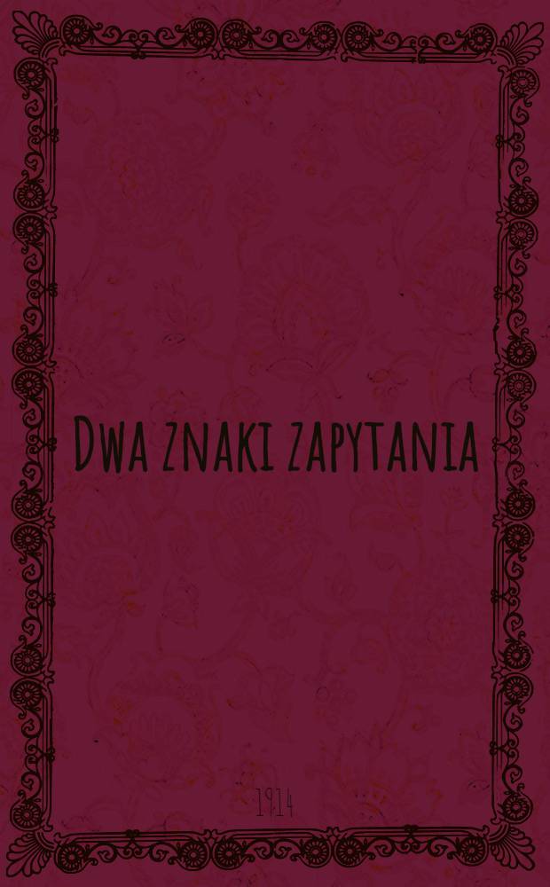 Dwa znaki zapytania