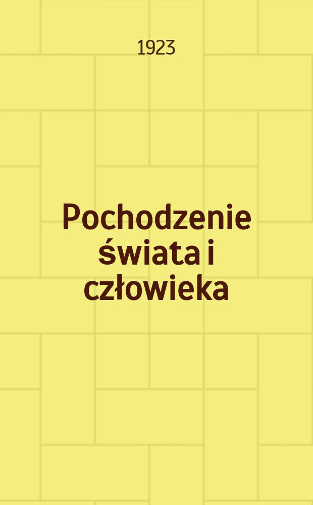 Pochodzenie świata i człowieka