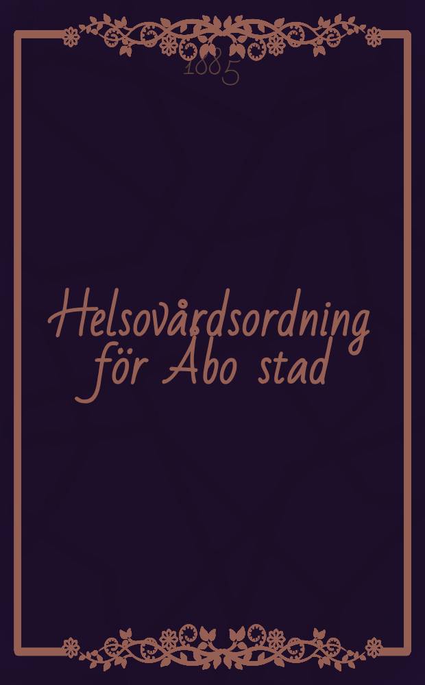 Helsovårdsordning för Åbo stad