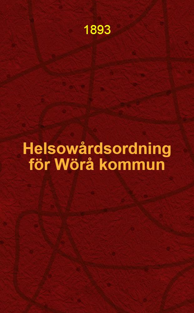 Helsowårdsordning för Wörå kommun