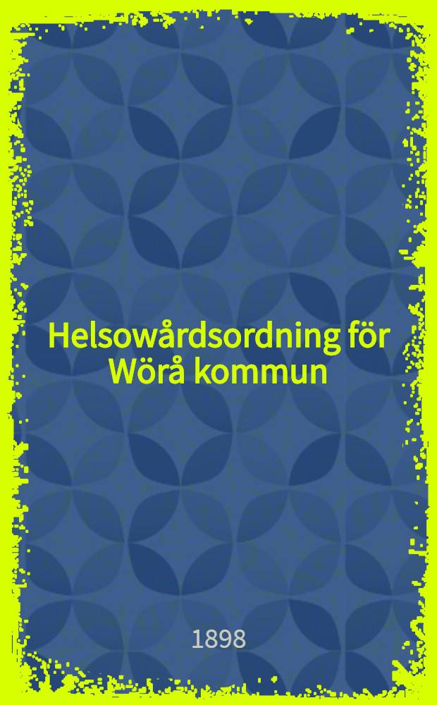 Helsowårdsordning för Wörå kommun
