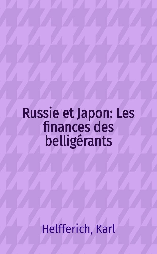 Russie et Japon: Les finances des belligérants