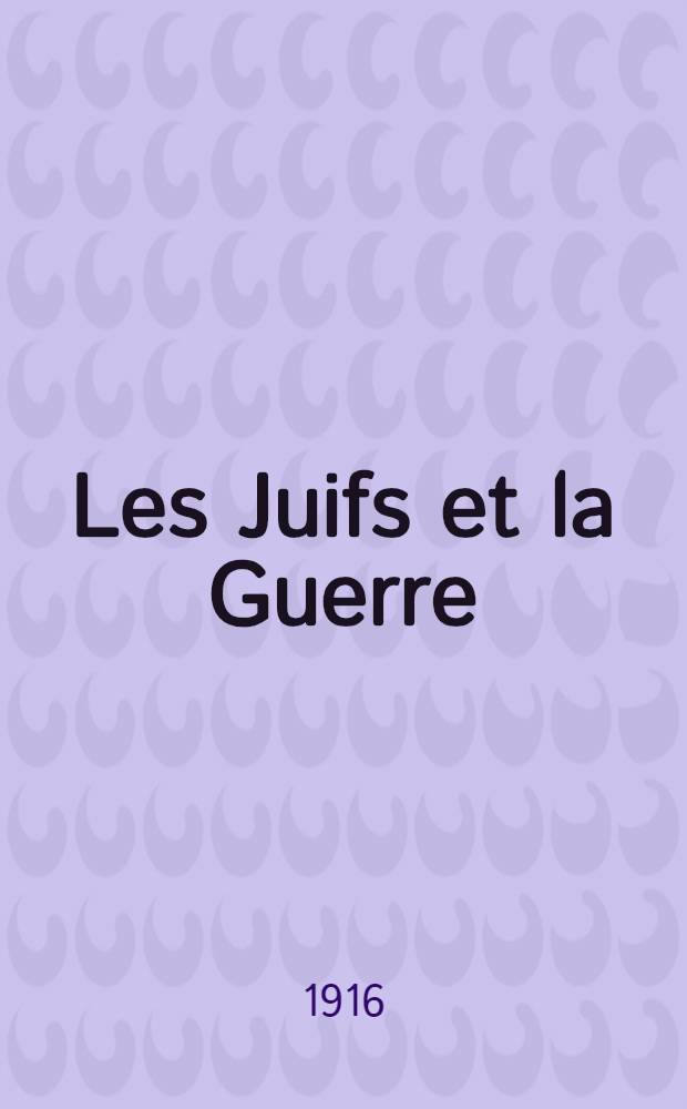 Les Juifs et la Guerre : Mémoires de la Confédération Ouvrière Socialiste Juive Poalé-Zion au Bureau Socialiste International